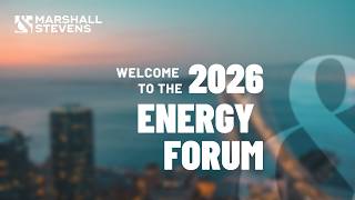 Marshall & Stevens 2026 Energy Forum | Power, Infrastructure & the Future of Energy Markets