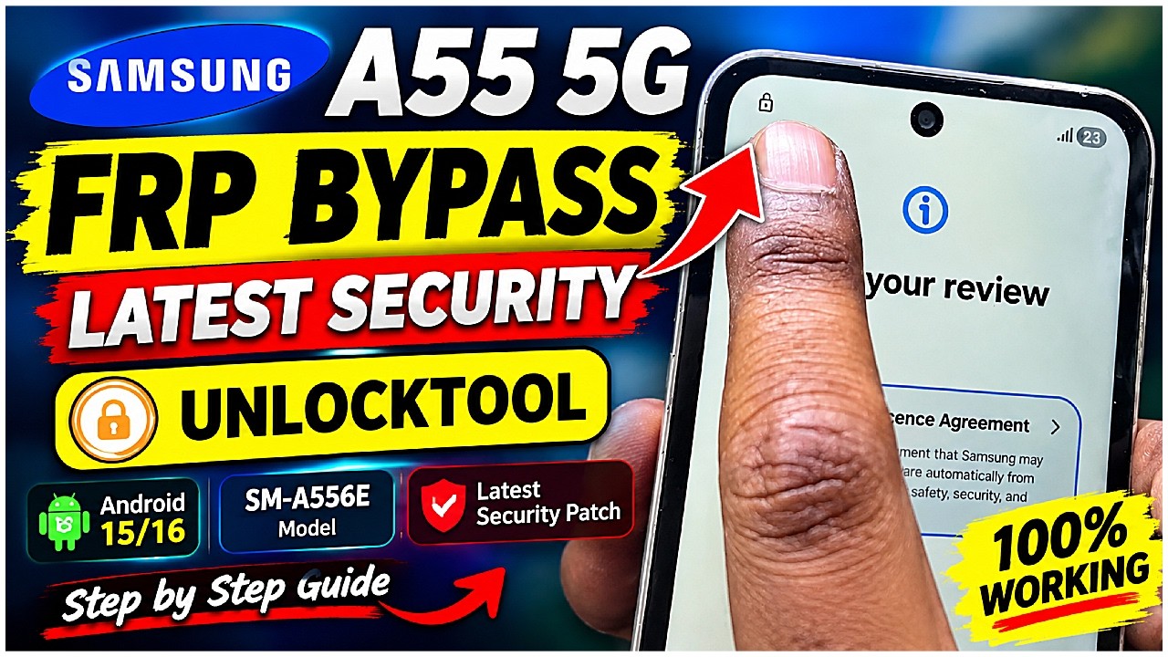 Samsung A55 5G FRP Bypass Latest Security 2026 | SM-A556E FRP Unlock With UnlockTool