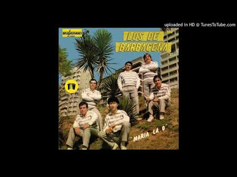 LOS DE BARBACENA-MARIA LA O