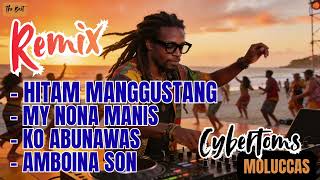 Download lagu Moluccas REMIX - Cybertoms | Best of The Best Yoppie Latul mp3