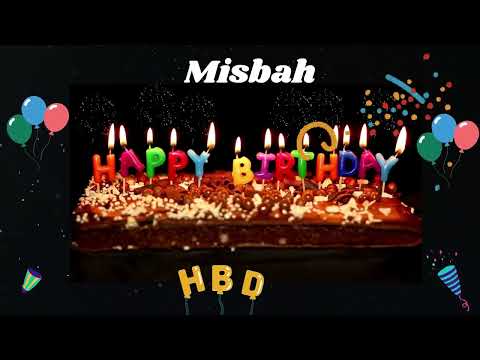 Happy Birthday MISBAH - Happy Birthday To You - Happy Birthday Song