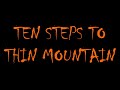 Ten Steps To Thin Mountain By Thomas Ligotti