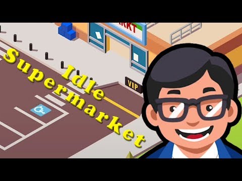 Idle Supermarket Tycoon - Shop - Digital Things Walkthrough - YouTube