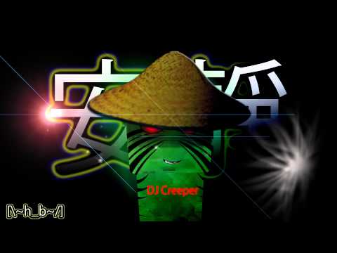 DJ Creeper China Mix