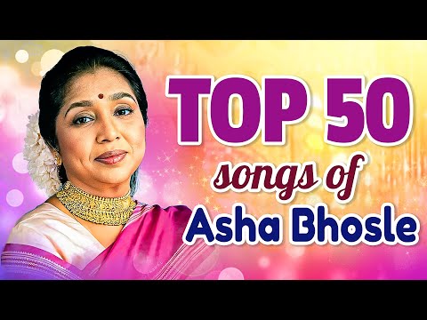 TOP 50 SONGS OF ASHA BHOSLE | आशा भोसले के 50 सुपरहिट गाने | Birthday Special | Old Hindi Songs