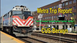 Metra Trip Report! Taking the BNSF Line from Chicago to Berwyn