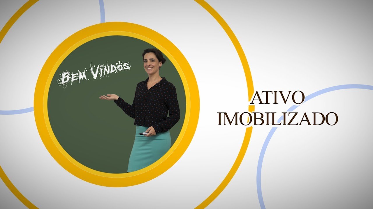 Ativo Imobilizado - Noções Gerais
