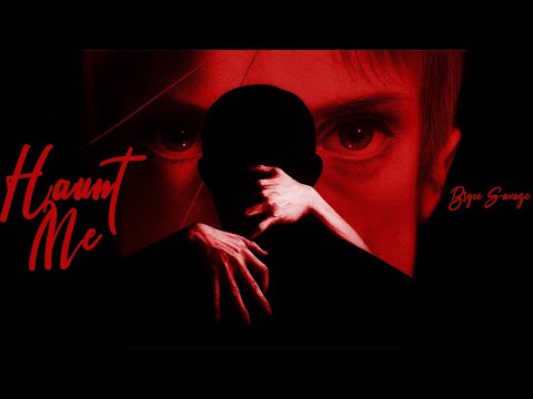 Bryce Savage - Haunt Me