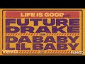 Future - Life is Good (Remix) ft. Drake, DaBaby, & Lil Baby slowed