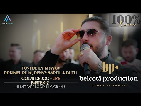 Toni de la Brasov, Dorinel Puia, Benny Sarbu & Dutu - Colaj De Joc 2 | Aniversare Bogdan Cioranu