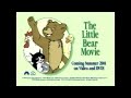 The Little Bear Movie 2001 Teaser Trailer