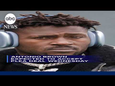 Antonio Brown expected to accept plea deal Wednesday