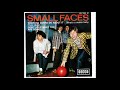 WHATCHA' GONNA ABOUT IT (FRENCH EP VERSION) SMALL FACES DES
