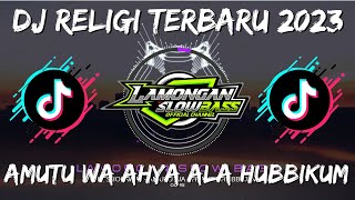 Download lagu DJ SHOLAWAT AMUTU WA AHYA ALA HUBBIKUM SLOW BASS PANJANG mp3 Download lagu DJ SHOLAWAT AMUTU WA AHYA ALA HUBBIKUM SLOW BASS PANJANG mp3