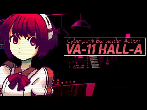VA-11 HALL-A: Cyberpunk Bartending Action - Manly VN Preview