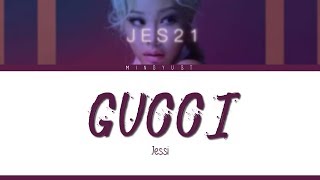 Jessi ( 제시 ) - Gucci Lyrics | HAN - ROM |
