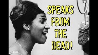 Aretha Franklin&#39;s ghost ( SPEAKS FROM THE DEAD) Real Paranormal!
