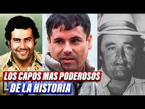 LOS NARCOTRAFICANTES MAS PODEROSOS DE LA HISTORIA