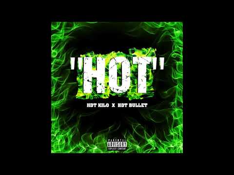 HOT (FEAT. HDT BULLET)