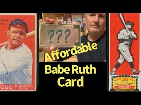 Is There An Affordable Vintage Babe Ruth Baseball Card??
