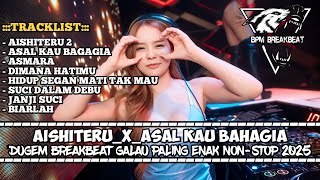 Download lagu DJ BREAKBEAT AISHITERU 2 TERBARU 2025 | DUGEM BREAKBEAT GALAU PALING ENAK FULL BASS mp3