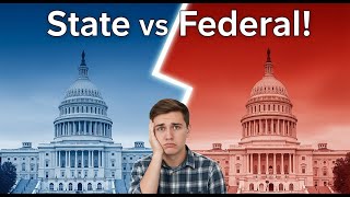 State vs Federal