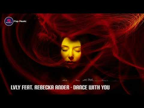 Dance With You - LVLY feat. REBECKA ANDER(Royalty Free Music) Pop Music/Dance/House/Vocal House/2022