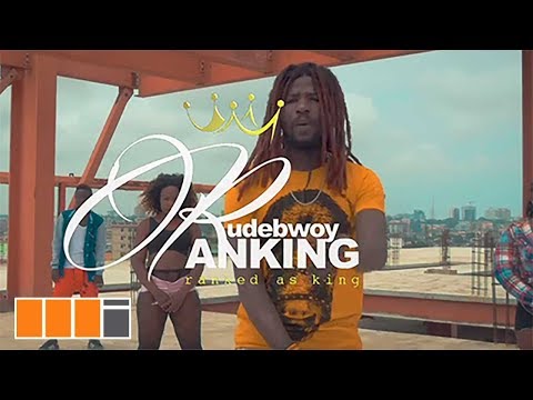 Rudebwoy Ranking - Original Rudebwoy (Official Video)
