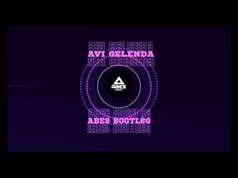 Avi - Gelenda (ABES Bootleg)