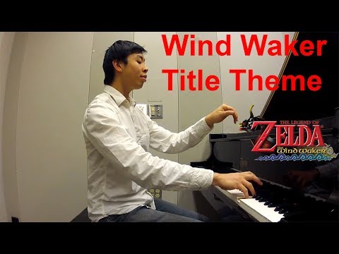 The Legend of Zelda: The Wind Waker Title Theme
