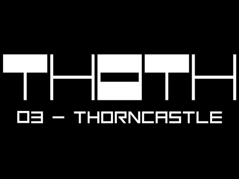 THOTH OST 03 - Thorncastle