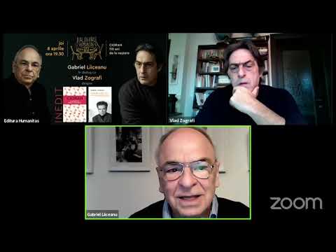 Gabriel Liiceanu în dialog cu Vlad Zografi despre CIORAN