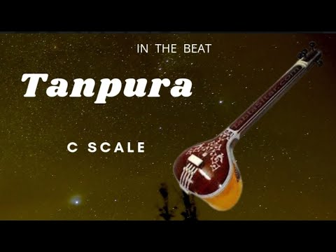 Tanpura C Scale | Free Download | Tanpura Music | Best For Meditation | In The Beat