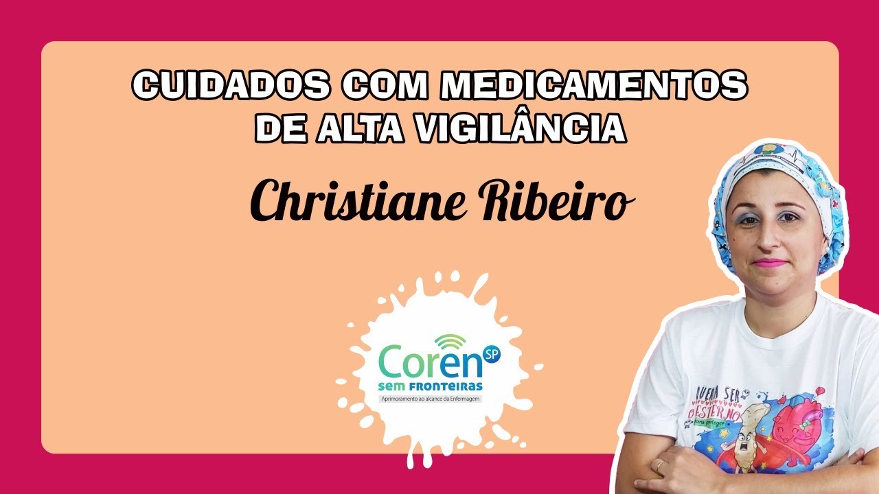 Cuidados com medicamentos de alta vigilância