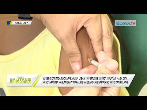 Balitang Bicolandia: Kaso kan pertussis sa Bicol Region, nagpakol na sa 36 segun sa datos kan DOH-5
