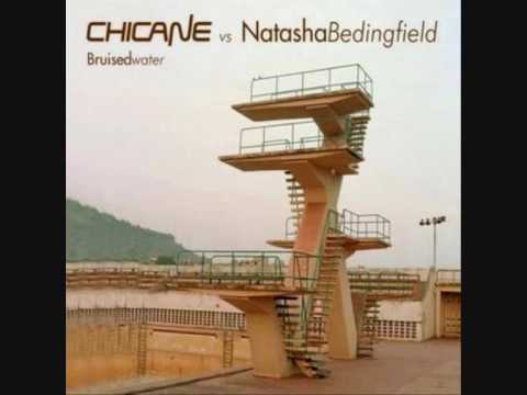 Bruised Water - Chicane Vs. Natasha Bedingfield Lyrics!