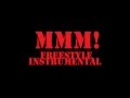 MMM! Freestyle Instrumental | @MrWadz | 