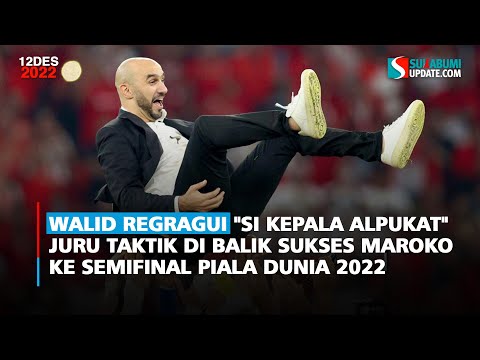 Walid Regragui "Si Kepala Alpukat" Juru Taktik di Balik Sukses Maroko  ke Semifinal Piala Dunia 2022