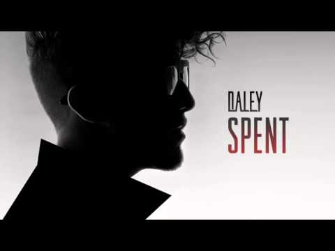 Daley - Spent