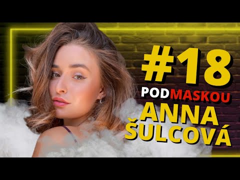 ANNA ŠULC - Rozhovor #18