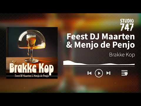 Feest DJ Maarten & Menjo de Penjo - Brakke Kop #apresski #carnaval #technoremix #feestdjmaarten