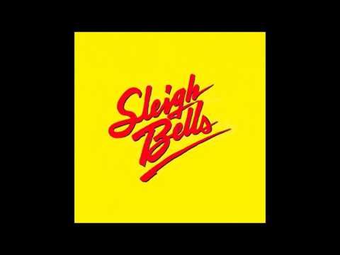 Sleigh Bells - Holly