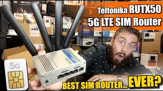 Possibly the BEST 5G Sim LTE Router I Have EVER Used - The Teltonika RUTX50 Router Review