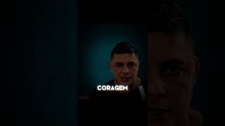 não existe coragem