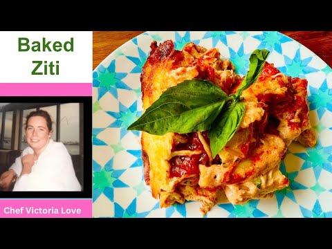 Cheesy BAKED ZITI with Ricotta, Mozzarella, Parmesan & fresh basil | Recipe from Chef Victoria Love