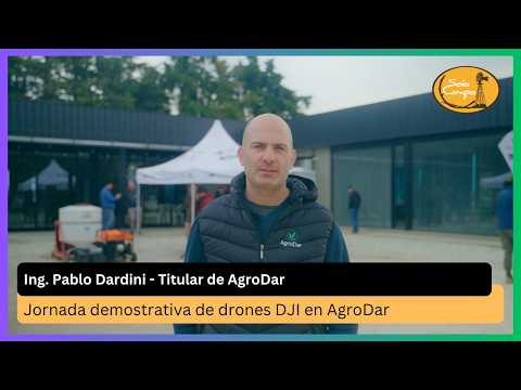 Jornada demostrativa de drones DJI en AgroDar - Cañada de Gómez (Santa Fe)