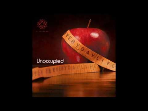 Unoccupied - Everyday Life [Full Album]