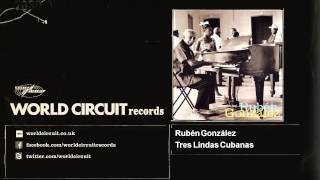 Rubén González - Tres Lindas Cubanas