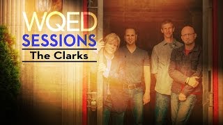 WQED SESSIONS - The Clarks
