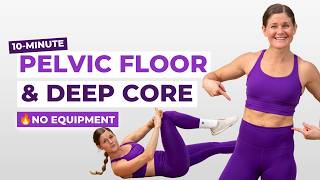 10-Min Deep Core & Pelvic Floor Workout | Postpartum Safe, No Equipment